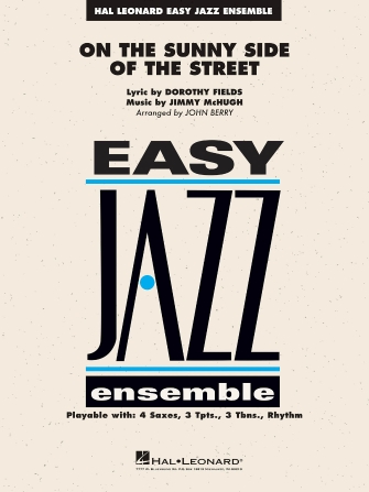On the Sunny Side of the Street (arr. John Berry) – Trombone 4 On the Sunny Side of the Street (arr. John Berry) – Trombone 4