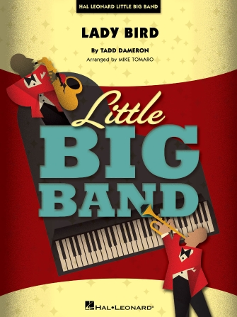 Lady Bird (arr. Mike Tomaro) – Alternate Trombone Lady Bird (arr. Mike Tomaro) – Alternate Trombone