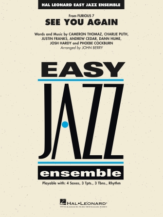 See You Again (from Furious 7) (arr. John Berry) – Trombone 3 See You Again (from Furious 7) (arr. John Berry) – Trombone 3