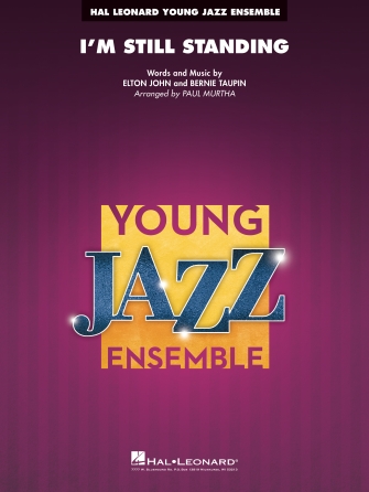 I’m Still Standing (arr. Paul Murtha) – Trombone 1 I’m Still Standing (arr. Paul Murtha) – Trombone 1