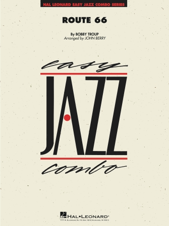 Route 66 (arr. John Berry) – Conductor Score (Full Score) Route 66 (arr. John Berry) – Conductor Score (Full Score)