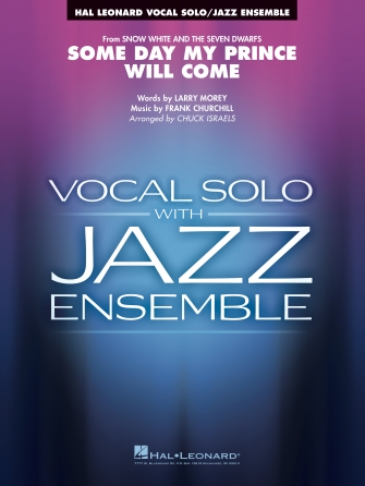 Some Day My Prince Will Come (arr. Chuck Israels) – Tenor Sax Solo (Vocal Alt) Some Day My Prince Will Come (arr. Chuck Israels) – Tenor Sax Solo (Vocal Alt)
