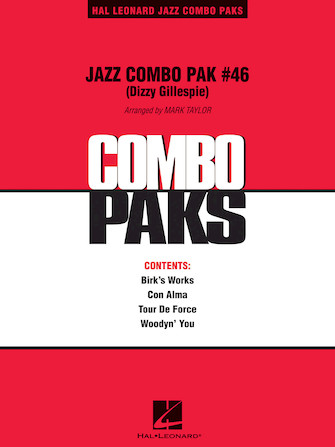 Jazz Combo Pak #46 (Dizzy Gillespie) (arr. Mark Taylor) – Bb Instruments Jazz Combo Pak #46 (Dizzy Gillespie) (arr. Mark Taylor) – Bb Instruments