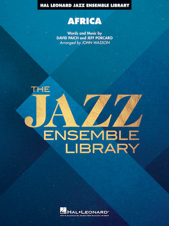 Africa (arr. John Wasson) – Tenor Sax 2 Africa (arr. John Wasson) – Tenor Sax 2