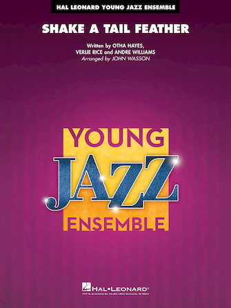 Shake a Tail Feather (arr. John Wasson) – Tenor Sax 2 Shake a Tail Feather (arr. John Wasson) – Tenor Sax 2