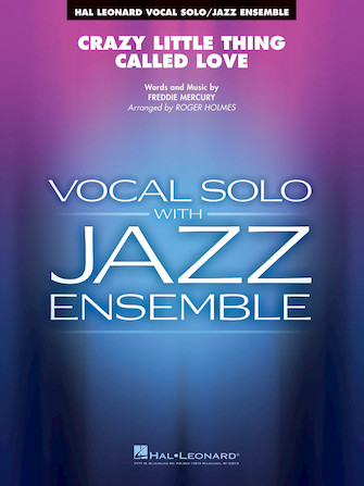 Crazy Little Thing Called Love (arr. Roger Holmes) – Drums Crazy Little Thing Called Love (arr. Roger Holmes) – Drums