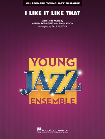 I Like It Like That (arr. Paul Murtha) – Alto Sax 2 I Like It Like That (arr. Paul Murtha) – Alto Sax 2