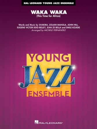 Waka Waka (This Time for Africa) – Alto Sax 2 Waka Waka (This Time for Africa) – Alto Sax 2