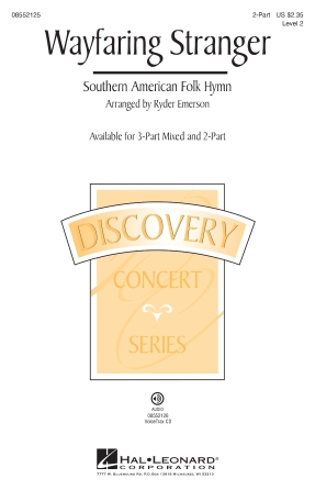 Wayfaring Stranger (arr. Ryder Emerson) Wayfaring Stranger (arr. Ryder Emerson)