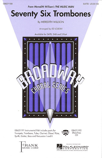 Seventy Six Trombones (arr. Ed Lojeski) Seventy Six Trombones (arr. Ed Lojeski)