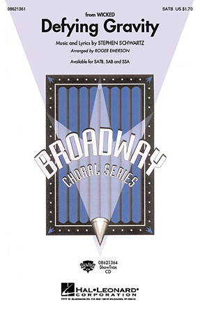 Defying Gravity (from Wicked) (arr. Roger Emerson) Defying Gravity (from Wicked) (arr. Roger Emerson)