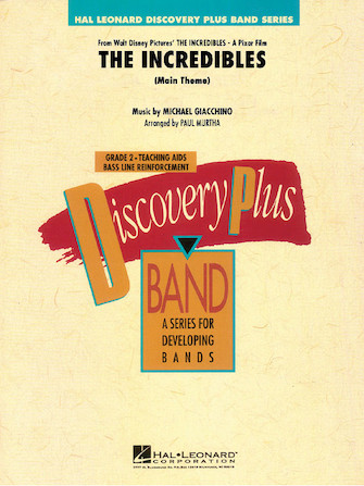 The Incredibles (Main Theme) (arr. Paul Murtha) – Bb Clarinet 1 The Incredibles (Main Theme) (arr. Paul Murtha) – Bb Clarinet 1