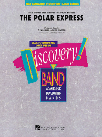 The Polar Express (Main Theme) (arr. Johnnie Vinson) – Trombone/Baritone B.C./Bassoon The Polar Express (Main Theme) (arr. Johnnie Vinson) – Trombone/Baritone B.C./Bassoon
