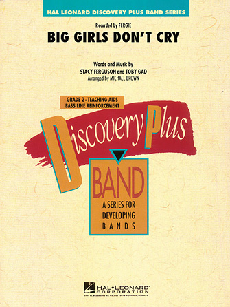 Big Girls Don’t Cry – F Horn Big Girls Don’t Cry – F Horn