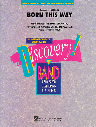 Born This Way – Trombone/Baritone B.C. Born This Way – Trombone/Baritone B.C.