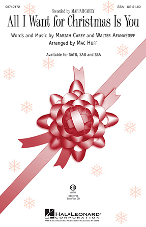 All I Want For Christmas Is You (arr. Mac Huff) All I Want For Christmas Is You (arr. Mac Huff)