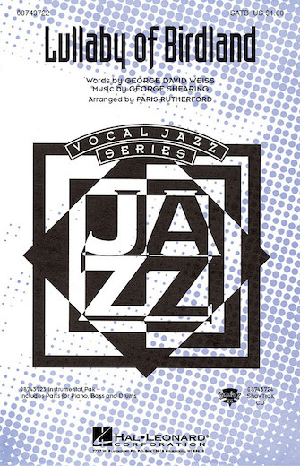 Lullaby Of Birdland (arr. Paris Rutherford) Lullaby Of Birdland (arr. Paris Rutherford)