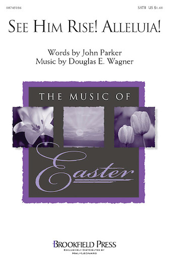 See Him Rise! Alleluia! – Full Score See Him Rise! Alleluia! – Full Score