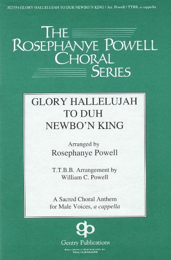 Glory Hallelujah To Duh Newbo’n King! Glory Hallelujah To Duh Newbo’n King!