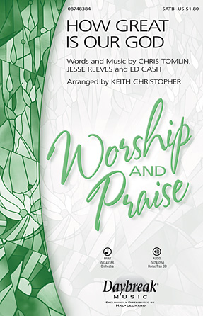 How Great Is Our God (arr. Keith Christopher)