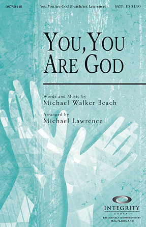 You, You Are God – Trombone 1 & 2 You, You Are God – Trombone 1 & 2