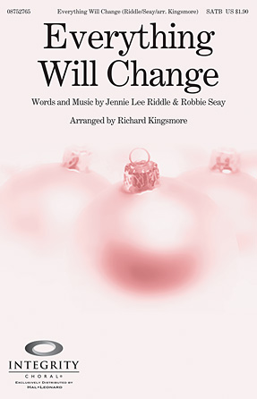 Everything Will Change Everything Will Change