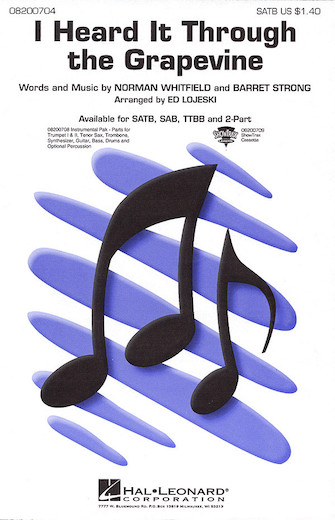 I Heard It Through The Grapevine (arr. Ed Lojeski) I Heard It Through The Grapevine (arr. Ed Lojeski)