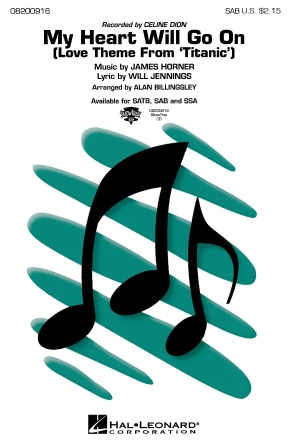 My Heart Will Go On (Love Theme From ‘Titanic’) (arr. Alan Billingsley) My Heart Will Go On (Love Theme From ‘Titanic’) (arr. Alan Billingsley)
