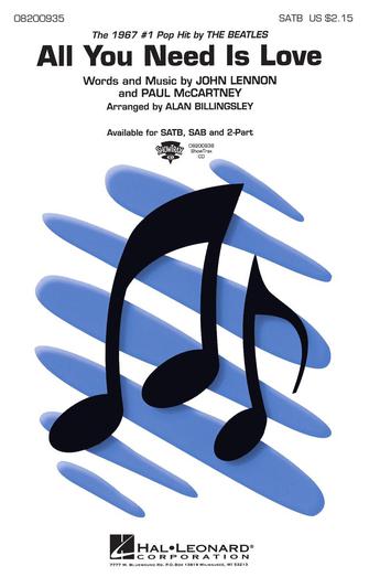 All You Need Is Love (arr. Alan Billingsley) All You Need Is Love (arr. Alan Billingsley)