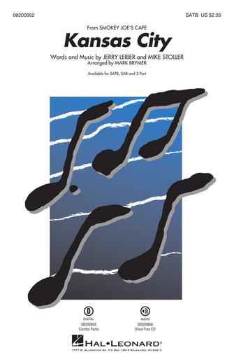 Kansas City (from Smokey Joe’s Cafe) (arr. Mark Brymer) – Bb Trumpet 1 Kansas City (from Smokey Joe’s Cafe) (arr. Mark Brymer) – Bb Trumpet 1