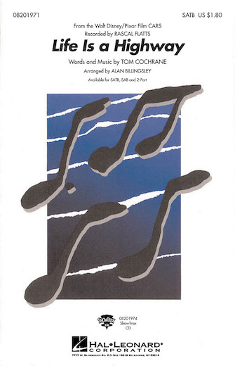 Life Is A Highway (from Cars) (arr. Alan Billingsley) Life Is A Highway (from Cars) (arr. Alan Billingsley)