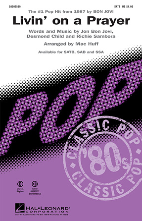 Livin’ On A Prayer (arr. Mac Huff) Livin’ On A Prayer (arr. Mac Huff)