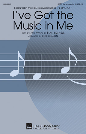 I’ve Got The Music In Me I’ve Got The Music In Me