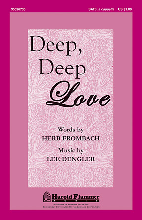 Deep, Deep Love Deep, Deep Love