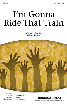 I’m Gonna Ride That Train