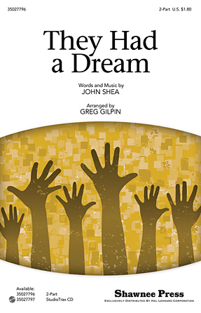 They Had A Dream They Had A Dream