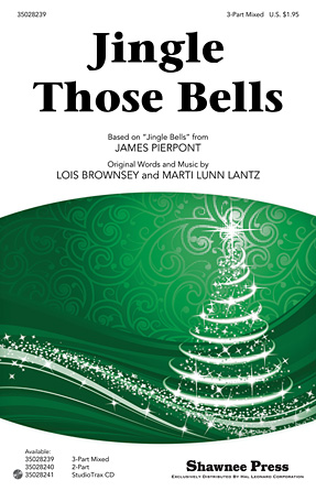 Jingle Those Bells Jingle Those Bells