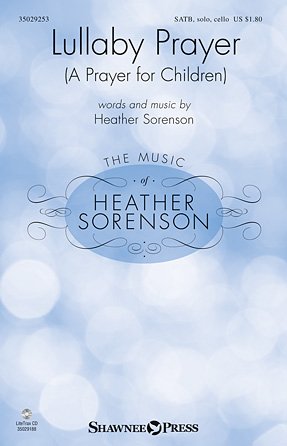 Lullaby Prayer (A Prayer For Children) Lullaby Prayer (A Prayer For Children)