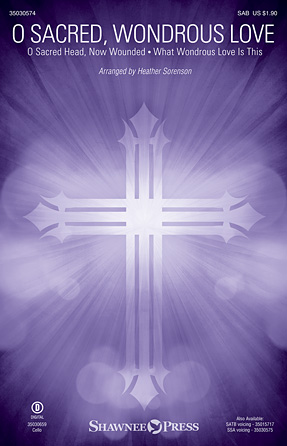 O Sacred, Wondrous Love O Sacred, Wondrous Love