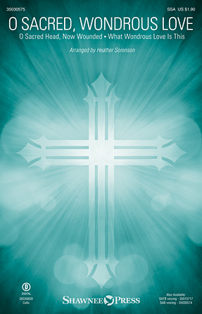 O Sacred, Wondrous Love O Sacred, Wondrous Love