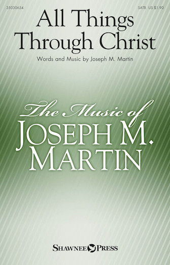 All Things Through Christ All Things Through Christ