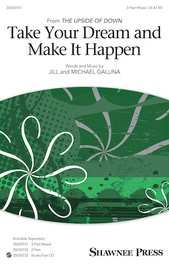 Take Your Dream & Make It Happen Take Your Dream & Make It Happen