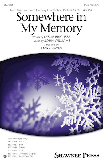 Somewhere in My Memory (arr. Mark Hayes) – Drum Set Somewhere in My Memory (arr. Mark Hayes) – Drum Set