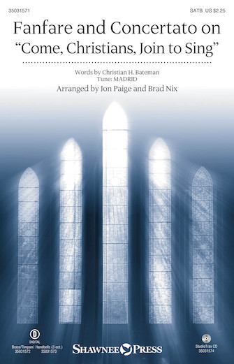 Fanfare and Concertato on “Come, Christians, Join to Sing” – Full Score Fanfare and Concertato on “Come, Christians, Join to Sing” – Full Score