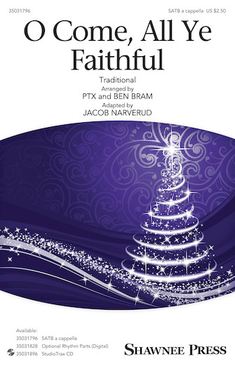 O Come, All Ye Faithful (arr. Jacob Narverud) – Shaker O Come, All Ye Faithful (arr. Jacob Narverud) – Shaker