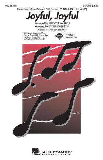 Joyful, Joyful (from Sister Act 2) (arr. Roger Emerson) Joyful, Joyful (from Sister Act 2) (arr. Roger Emerson)