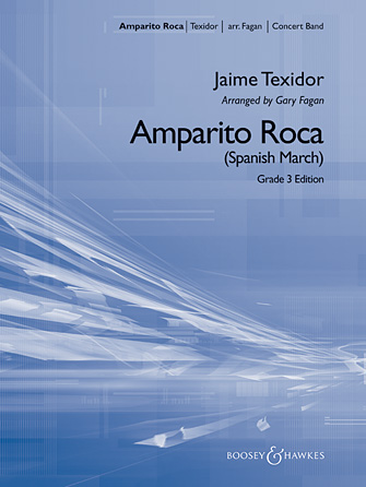 Amparito Roca – Conductor Score (Full Score) Amparito Roca – Conductor Score (Full Score)
