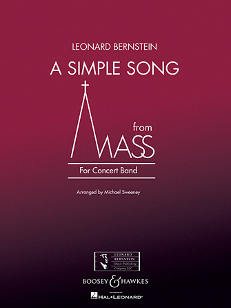 A Simple Song (from Mass) – Bb Trumpet 3 A Simple Song (from Mass) – Bb Trumpet 3