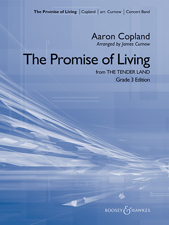The Promise Of Living (from The Tender Land) – Baritone B.C. The Promise Of Living (from The Tender Land) – Baritone B.C.