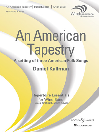 An American Tapestry (for Wind Ensemble) – Conductor Score (Full Score) An American Tapestry (for Wind Ensemble) – Conductor Score (Full Score)